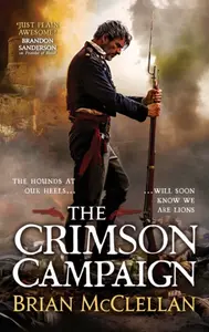 The Crimson Campaign: Book 2 in The Powder Mage Trilogy (poškozená) - Brian McClellan