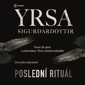 Poslední rituál - Yrsa Sigurdardóttir - audiokniha