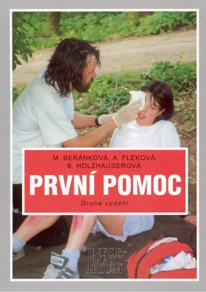 První pomoc - kolektiv autorů, Monika Beránková