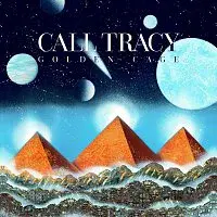 Call Tracy – Golden Cage
