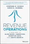 Revenue Operations - Chris K. Hummel, Stephen G. Diorio
