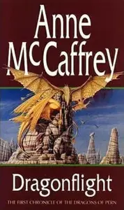 Dragonflight - Anne McCaffreyová