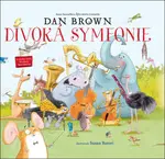 Divoká symfonie (poškozená) - Dan Brown, Susan Batoriová