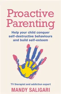Proactive Parenting - Mandy Saligari