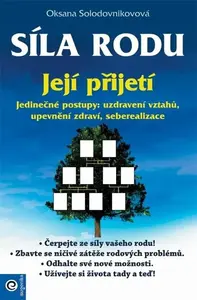 Síla rodu Její přijetí - Solodovnikovová Oksana