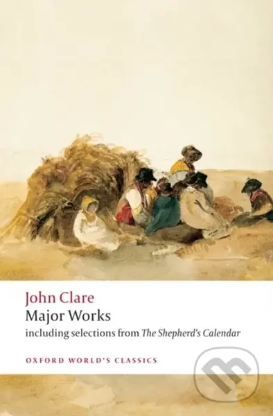 Major Works - John Clare, Eric Robinson, David Powell