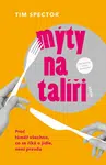 Mýty na talíři (Defekt) - Tim Spector