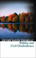 Walden and Civil Disobedience - Henry David Thoreau