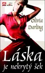 Láska je nekrytý šek (poškozená) - Olivia Darling