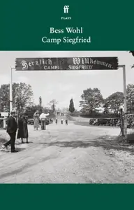 Camp Siegfried - Bess Wohl