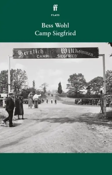 Camp Siegfried - Bess Wohl