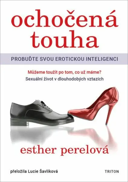 Ochočená touha - Esther Perelová