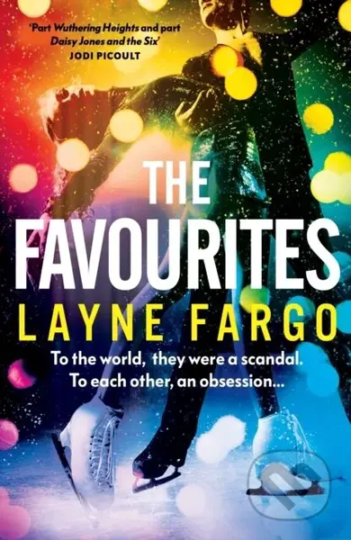 The Favourites - Layne Fargo