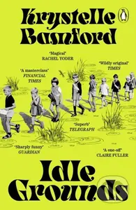 Idle Grounds - Krystelle Bamford,Idle Grounds - Krystelle Bamford