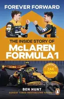 Forever Forward (The inside story of McLaren Formula 1)