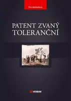 Patent zvaný toleranční - Eva Melmuková