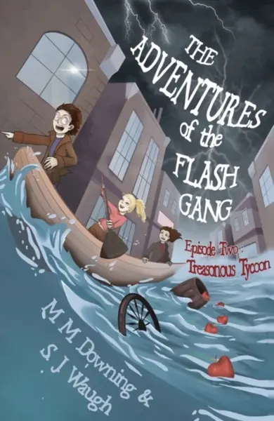 The Adventures of the Flash Gang - M.M. Downing, S.J. Waugh