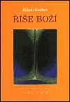 Říše Boží I. - Jakob Lorber