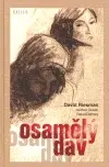 Osamělý dav - David Riesman