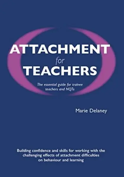 Attachment for Teachers - Marie Delaney