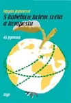 S kabelkou kolem světa a kompostu (poškozená) - Magda Jogheeová