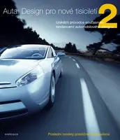 Auta: Design pro nové tisíciletí 2 (poškozená) - Stephen Newbury