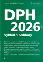 DPH 2026 - výklad s příklady - Zdeněk Kuneš, Pavla Polanská