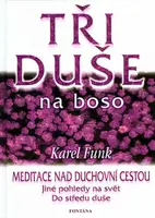 Tři duše na boso (poškozená) - Karel Funk