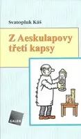 Z Aesculapovy třetí kapsy (poškozená) - Svatopluk Káš