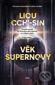 Věk supernovy - Liou Cch'-sin - kniha z kategorie Sci-fi