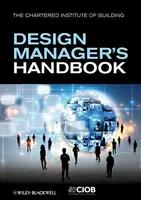 The Design Manager's Handbook - John Eynon