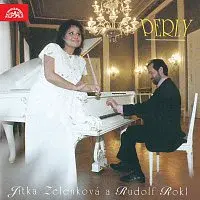 Jitka Zelenková, Rudolf Rokl – Perly
