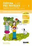 Čeština pro prvňáky 1 - Dana Tvrďochová, Stanislava Andrštová
