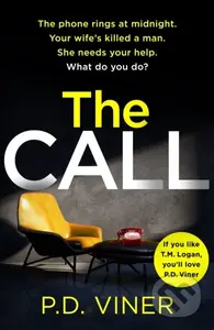 The Call (A nail-biting, unputdownable thriller) - P.D. Viner - kniha z kategorie Detektivky, thrillery a horory