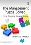 The Management Puzzle Solved! - Richard G. Hammes