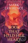 The Book That Held Her Heart - Mark Lawrence - kniha z kategorie Fantasy