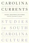 Carolina Currents, Studies in South Carolina Culture