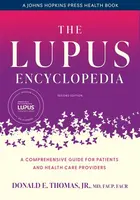 The Lupus Encyclopedia - Donald E.  Thomas