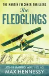 The Fledglings - Max Hennessy