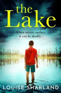 The Lake - Louise Sharland