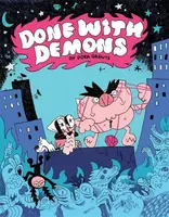 Done with Demons - Dora Grents