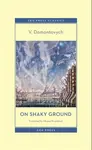 On Shaky Ground - V. Domontovych
