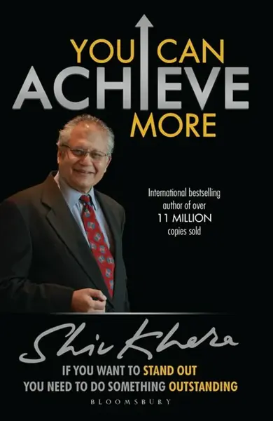 You Can Achieve More - Shiv Khera