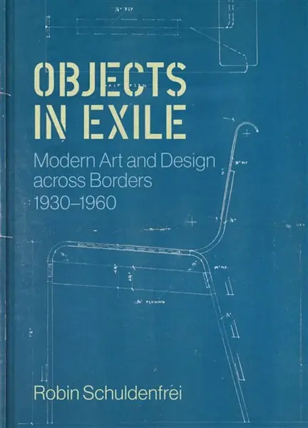 Objects in Exile - Robin Schuldenfrei