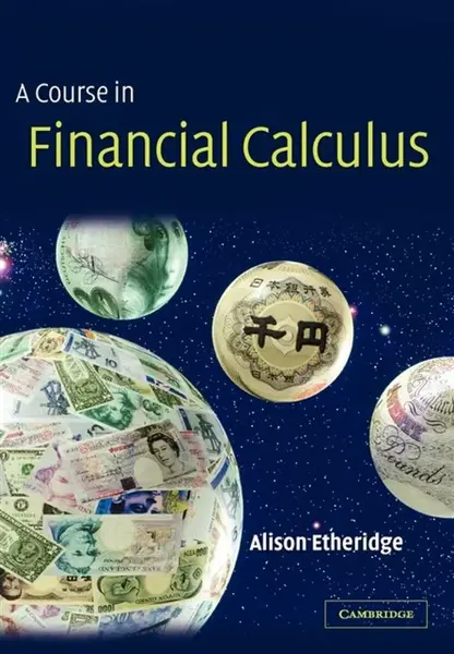 A Course in Financial Calculus - Alison  Etheridge