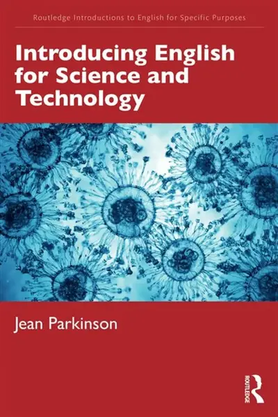 Introducing English for Science and Technology - Jean Parkinson