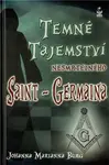 Temné tajemství nesmrtelného Saint-Germaina - Johanna Marianna Burg