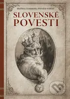 Slovenské povesti - Beatrica Čulmanová, Svetozár Košický (ilustrátor) - kniha z kategorie Beletrie pro děti