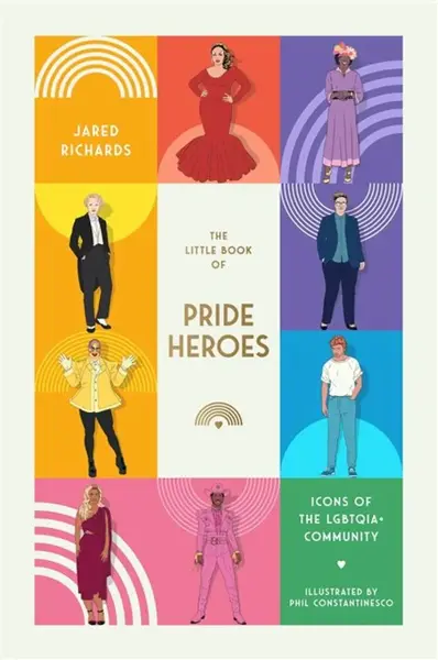 The Little Book of Pride Heroes - Jared Richards