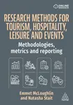Research Methods for Tourism, Hospitality, Leisure and Events - Emmet McLoughlin, Natasha Stait